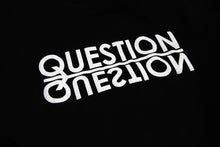 Load image into Gallery viewer, Question/Question